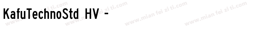 KafuTechnoStd HV型字体转换